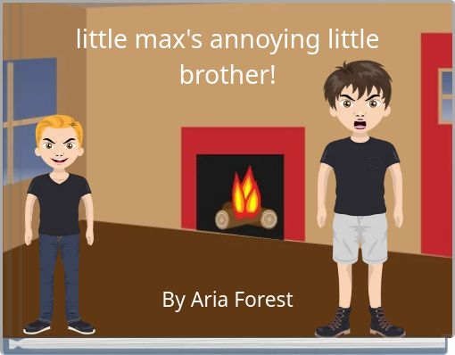 little max's annoying little brother!