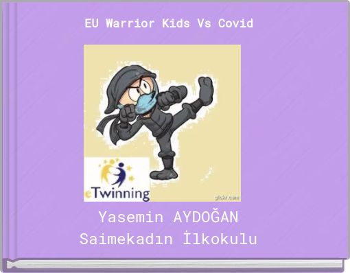 EU Warrior Kids Vs Covid