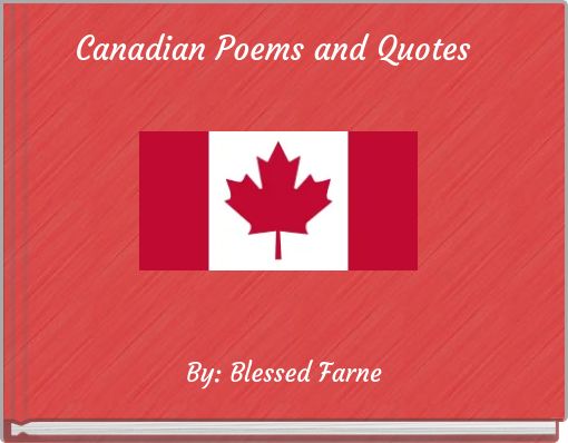 Canadian Poems and Quotes