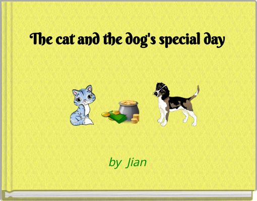 The cat and the dog's special day