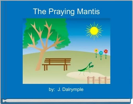 The Praying Mantis