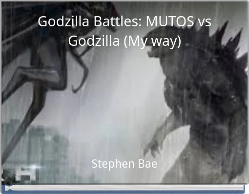 Godzilla Battles: MUTOS vs Godzilla (My way)