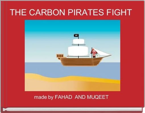 THE CARBON PIRATES FIGHT 