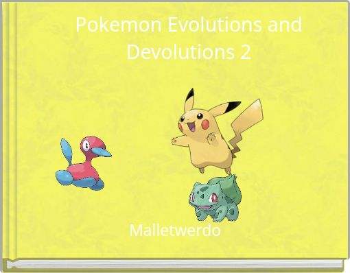 Pokemon Evolutions and Devolutions 2