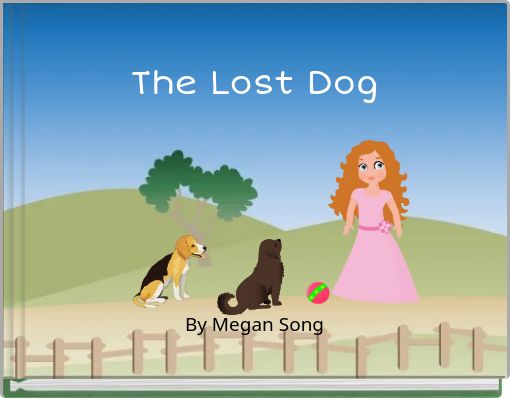 The Lost DogBy Megan Song