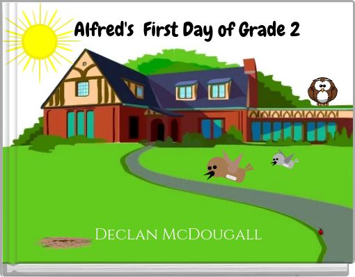 Alfred's&nbsp;&nbsp;First Day of Grade 2