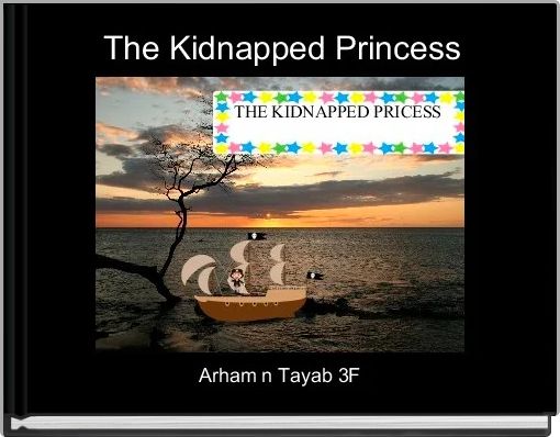 The Kidnapped Princess
