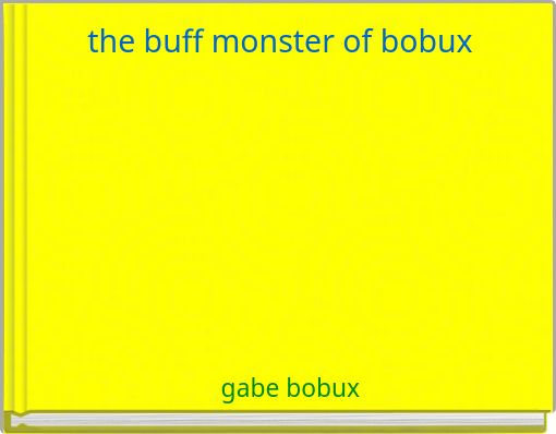 the buff monster of bobux
