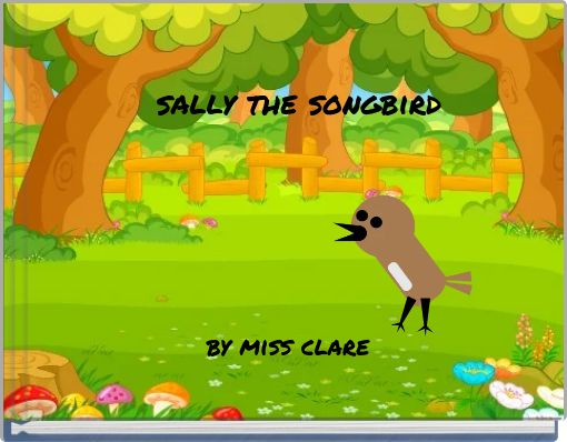 sally the songbird