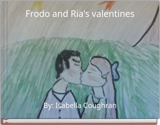 Frodo and Ria's valentines