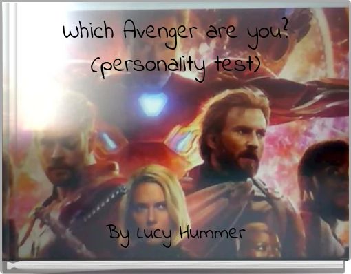 Which Avenger are you? (personality test)