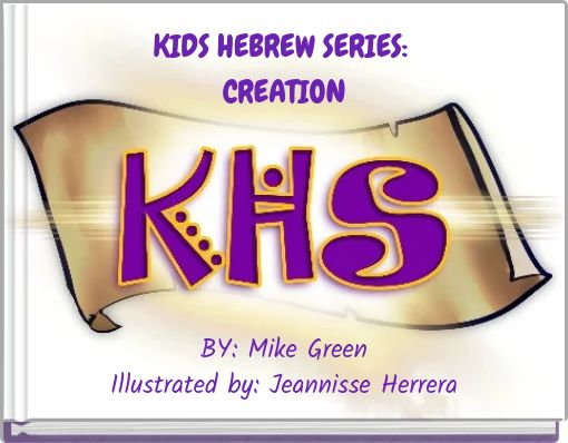 KIDS HEBREW SERIES:&nbsp;CREATION