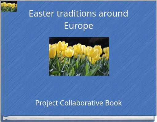 Easter traditions around Europe