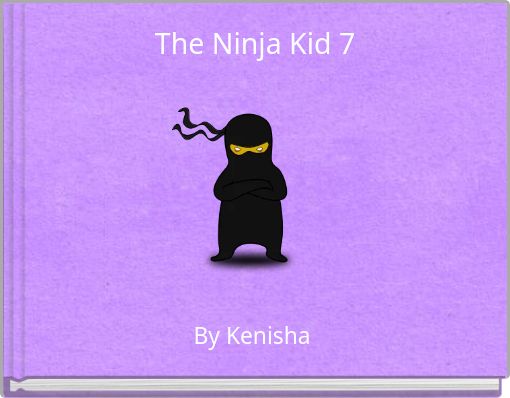 The Ninja Kid 7